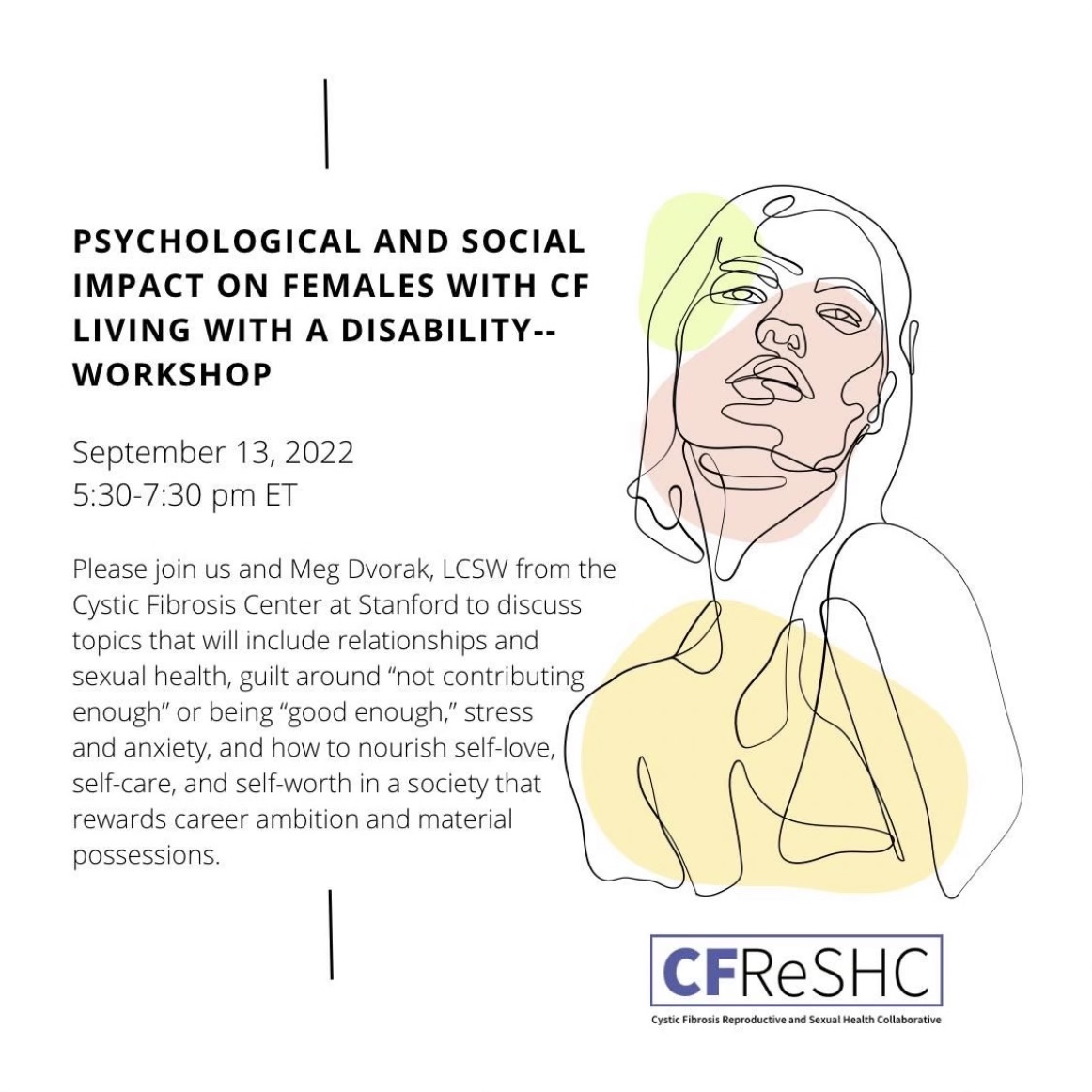 Psychological and Social Impact of being a Female with CF Living with a Disability – Workshop Sept 13